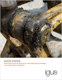 Important success factors for dry-running bearings in construction machinery