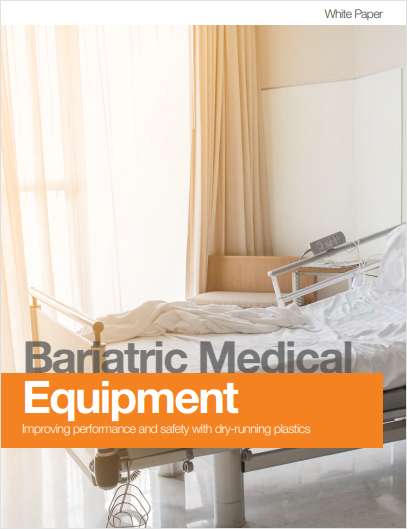 Improving Performance & Safety of Bariatric Equipment with Dry-Running Plastics