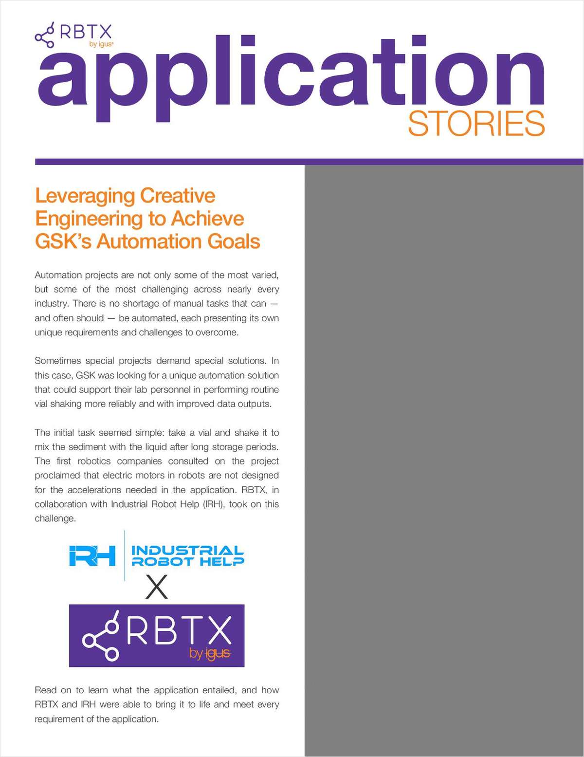Leveraging creative engineering to achieve GSK's automation goals