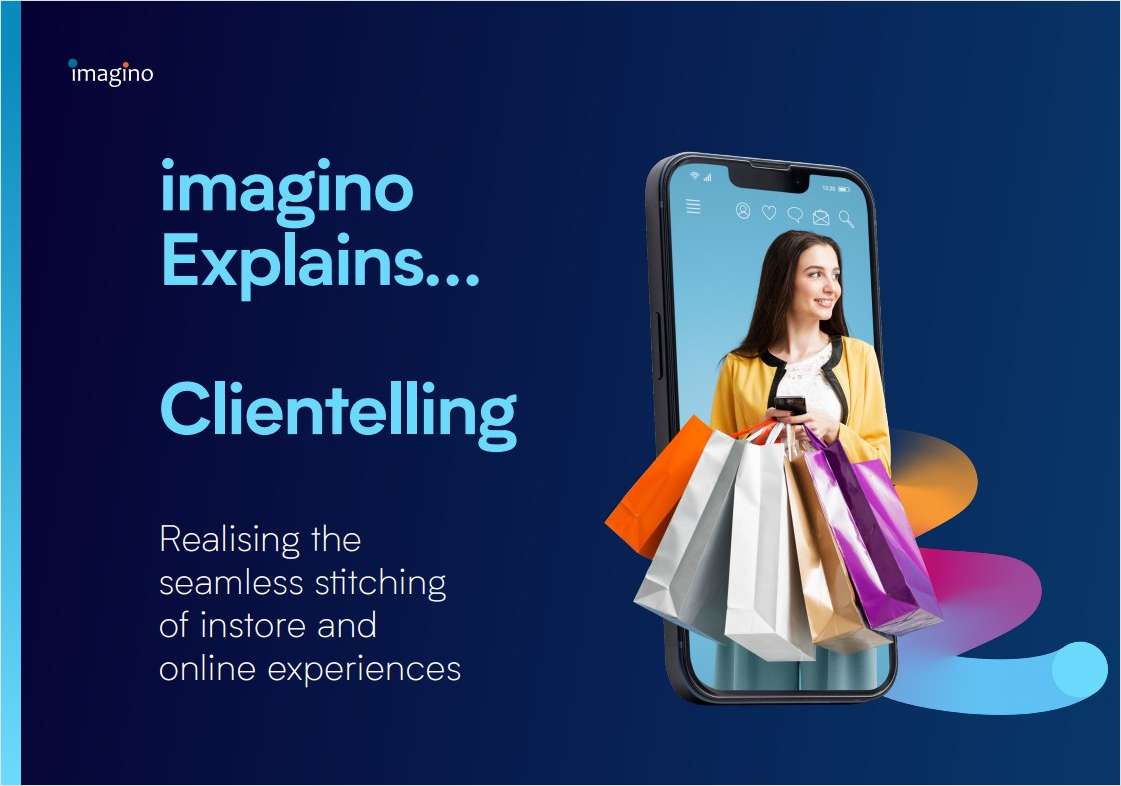 imagino Explains - Clientelling