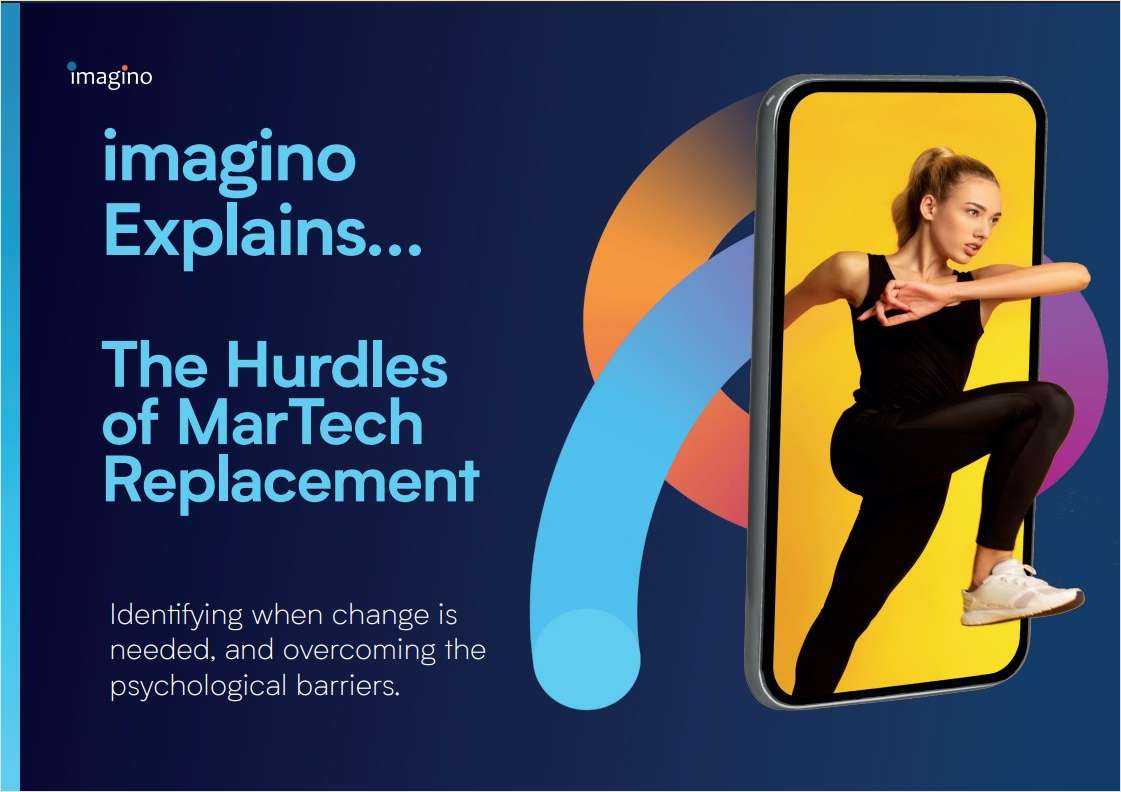 imagino Explains... The Hurdles of MarTech Replacement