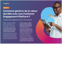 Comment générer de la valeur durable avec une Customer Engagement Platform?