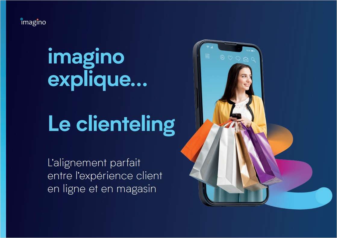 imagino explique - Le Clienteling
