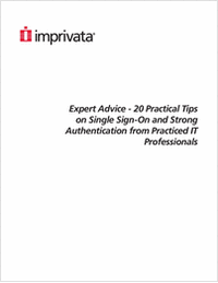 20 Practical Tips on Single Sign-On and Strong Authentication from Practiced IT Professionals