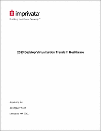 2013 Desktop Virtualization Trends in Healthcare Research Report from a Leader in Single Sign-On