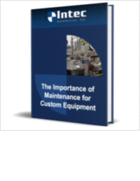 The Importance of Maintenance for Custom Equipment