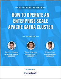 How to Operate an Enterprise Scale Apache Kafka Cluster