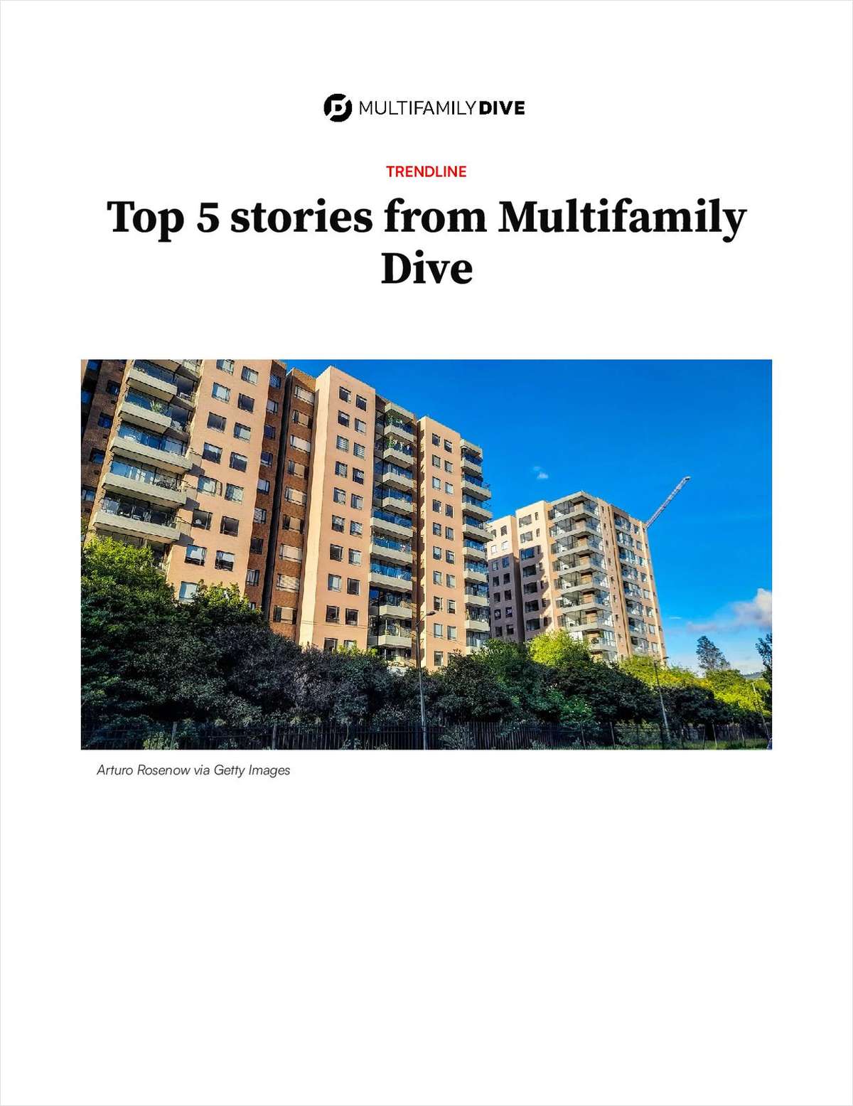 Top 5 stories from Multifamily Dive