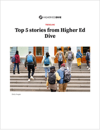 Higher Education's 2025 Critical Challenges: 5 Key Stories