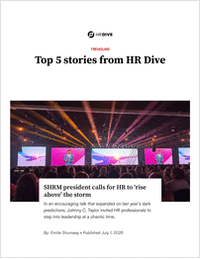 HR's 2025 Strategic Priorities: 5 Key Stories