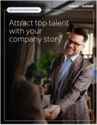 Build an effective Employer Brand: Attract top talent with your company story