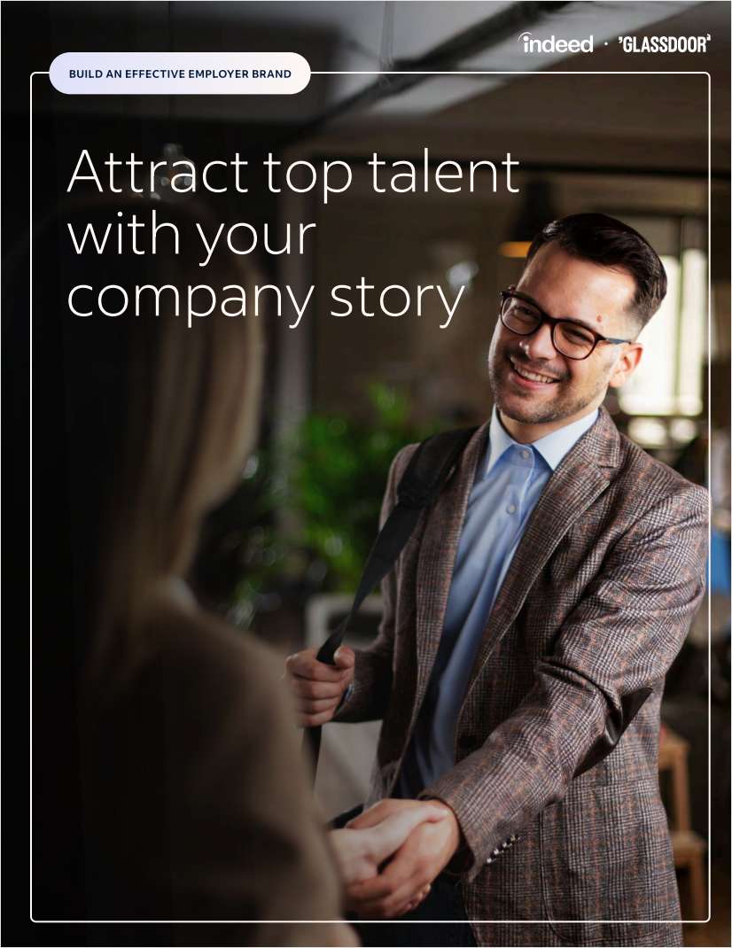 Build an effective Employer Brand: Attract top talent with your company story