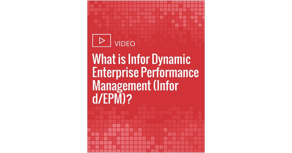 what-is-infor-dynamic-enterprise-performance-management-infor-d-epm