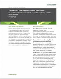Forrester Report: Turn B2B Customer Goodwill Into Gold
