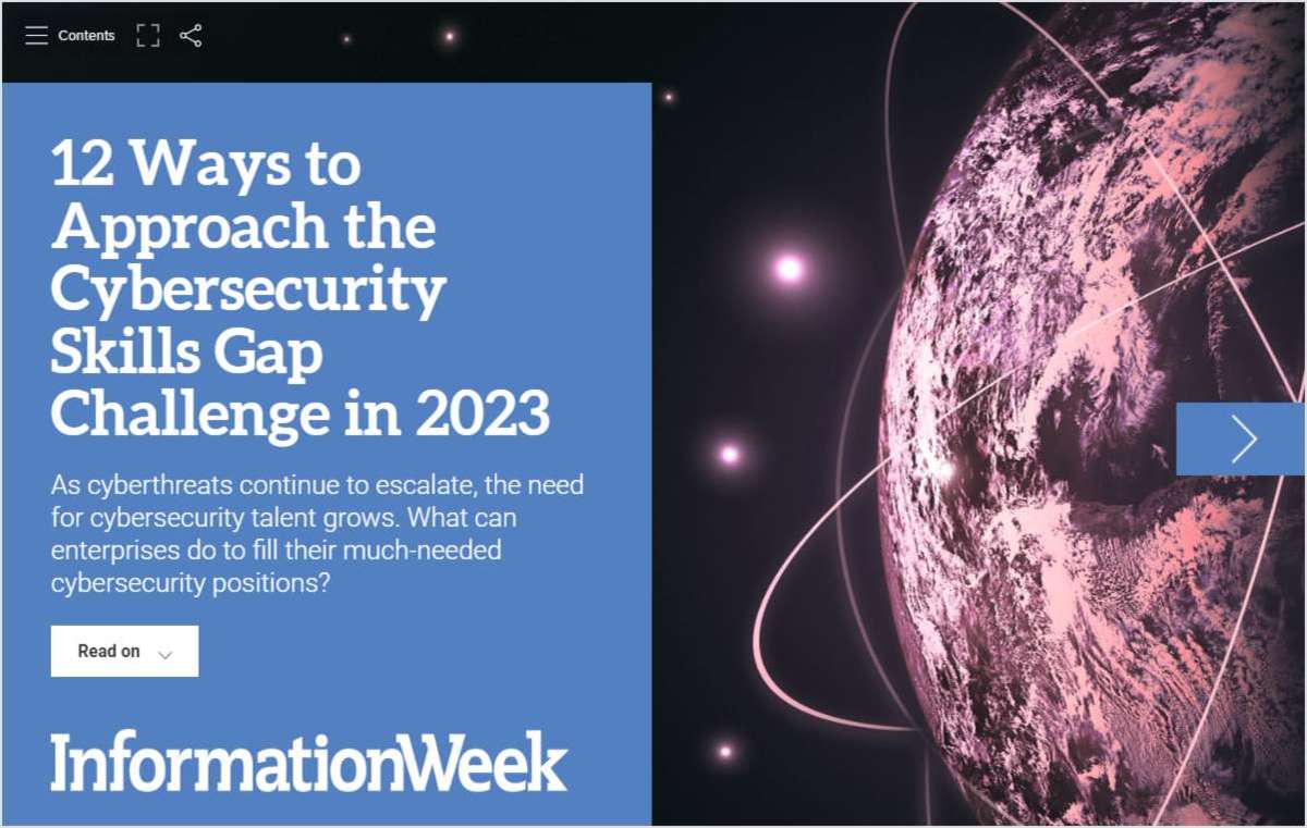 12 Ways to Approach the Cybersecurity Skills Gap Challenge in 2023