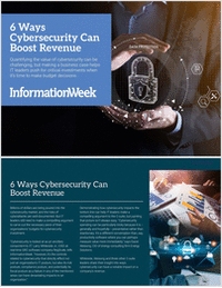 6 Ways Cybersecurity Can Boost Revenue