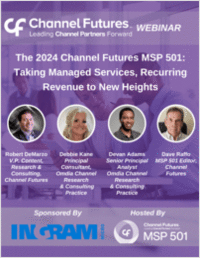 The 2024 Channel Futures MSP 501: Taking Managed Services, Recurring Revenue to New Heights
