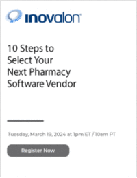 10 Steps to Select Your Next Pharmacy Software Vendor
