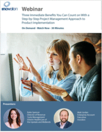 Three Immediate Benefits You Can Count on With a Step-by-Step Project Management Approach to Product Implementation