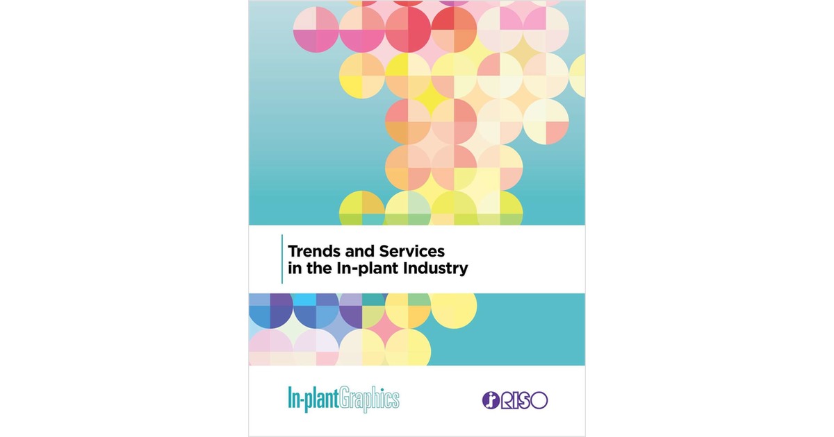 Trends and Services in the In-plant Industry