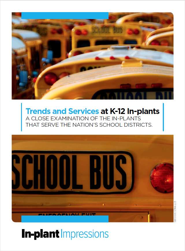 Trends and Services at School District In-plants