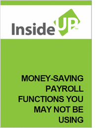 Money-Saving Payroll Functions You May Not Be Using