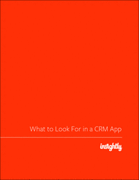 What to Look for in a CRM Application
