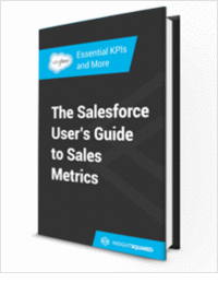 The Salesforce User's Guide to the Right Metrics for Your Inside Sales Team