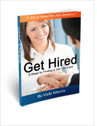 Get Hired: 5 Steps to Finding a Job You Love