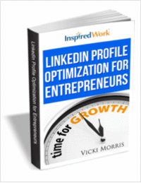 LinkedIn Profile Optimization for Entrepreneurs