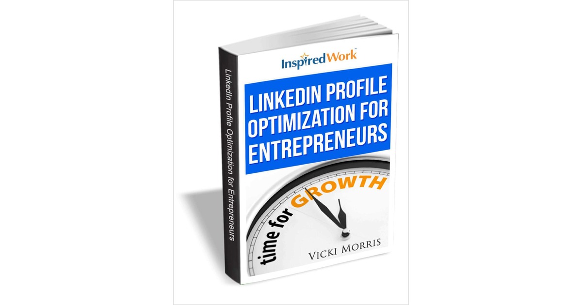 LinkedIn Profile Optimization for Entrepreneurs