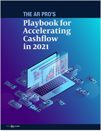 The AR Pro's Playbook for Accelerating Cashflow in 2021