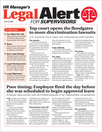 HR Manager's Legal Alert for Supervisors Newsletter: June 27 Edition