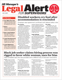HR Manager's Legal Alert for Supervisors Newsletter: July 16 Edition