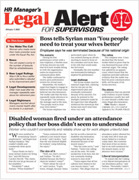 HR Manager's Legal Alert for Supervisors Newsletter: January 7 Edition