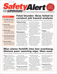 Safety Alert for Supervisors Newsletter: April 25 Issue