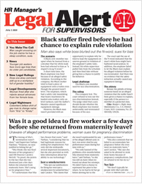 HR Manager's Legal Alert for Supervisors Newsletter: June 6 Edition