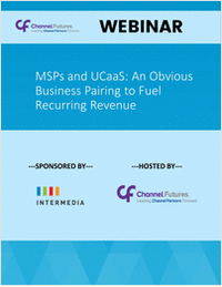 MSPs and UCaaS: An Obvious Business Pairing to Fuel Recurring Revenue