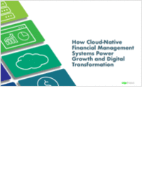 How Cloud-Native Financial Management Systems Power Growth and Digital Transformation