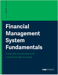 Financial Management System Fundamentals: 5 Essential Considerations for Making the Right Purchase