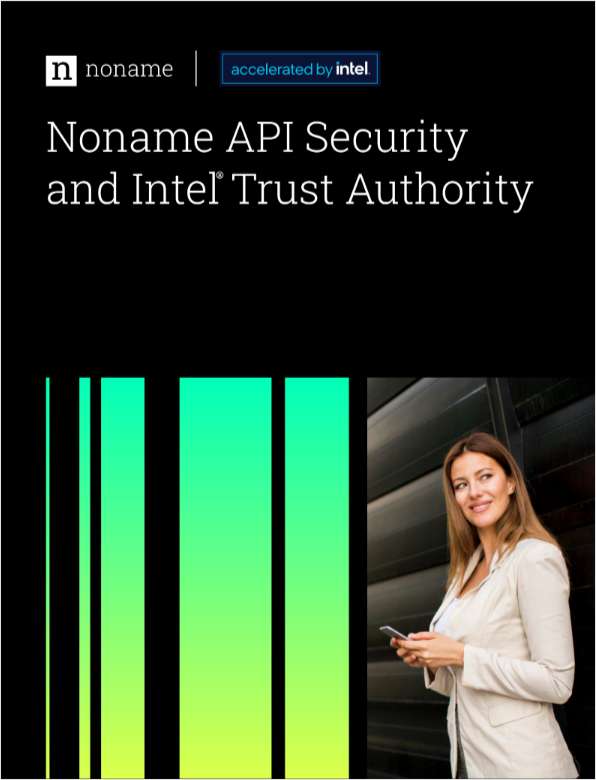 Noname API Security and Intel® Tiber™ Trust Services