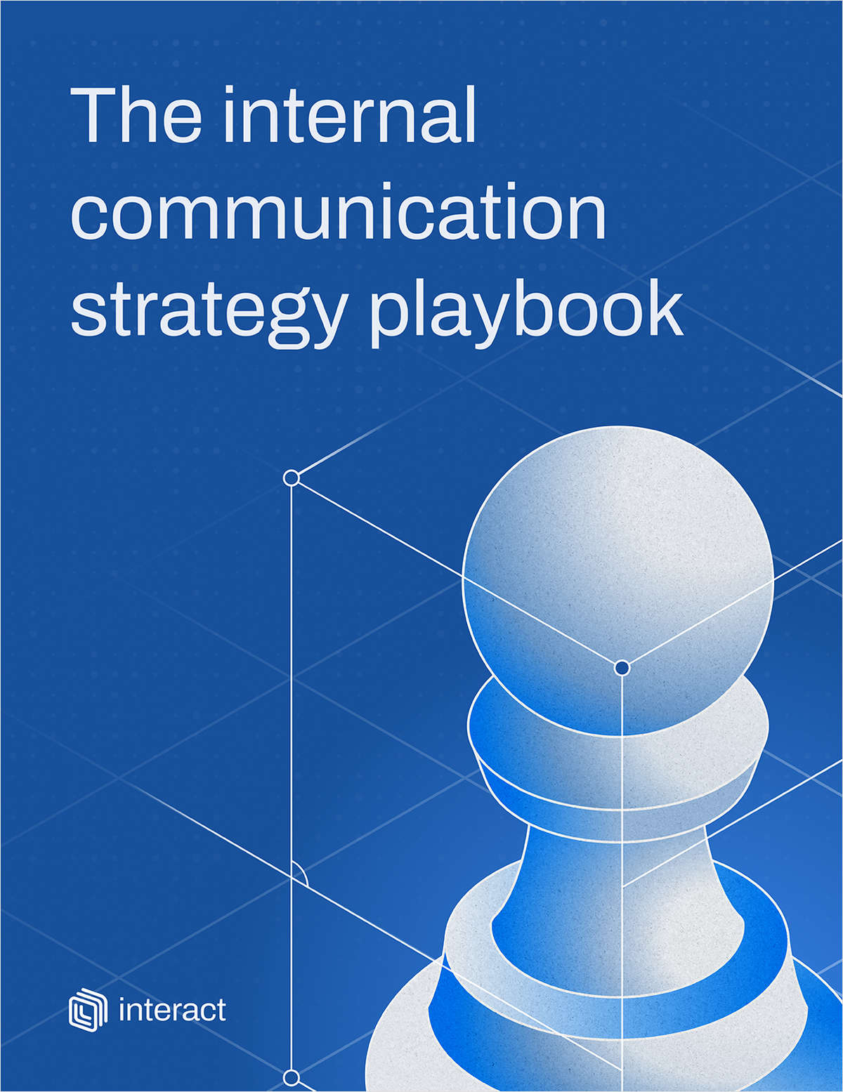 The internal communication strategy playbook