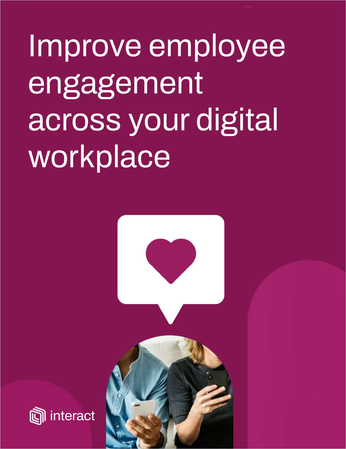 Improve employee engagement across your digital workplace