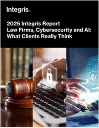 2025 Integris Report - Law Firms, Cybersecurity and AI: What Clients Really Think