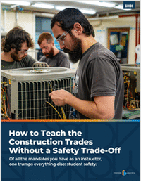 How to Teach the Construction Trades Without a Safety Trade-Off