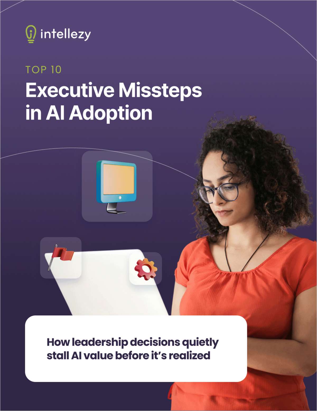 Top 10 Executive Missteps in AI Adoption