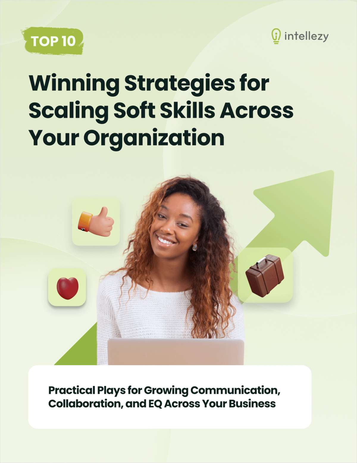Top 10 Winning Strategies for Scaling Soft Skills Across Your Organization