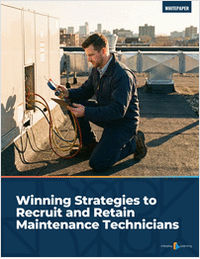 Winning Strategies to Recruit and Retain Maintenance Technicians
