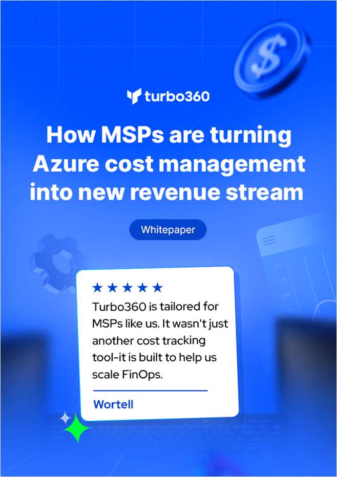 MSPs turn Azure cost management into an advantage