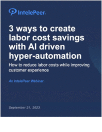 3 ways to create labor cost savings with AI driven hyper-automation
